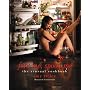 Fork Me, Spoon Me: The Sensual Cookbook (Limited Edition)