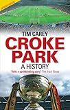 Croke Park : a history