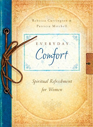 Everyday Comfort (Spiritual Refreshment for Women)