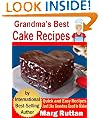 Grandma's Best Cake Recipes (Grandma's Best Recipes)