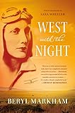 West with the Night