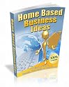 Home Based Business Ideas: Practical Advice On Running Your Busines From Home