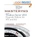 Mastering Windows Server 2003, Upgrade Edition for SP1 and R2