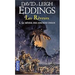 Les Rêveurs, Tome 1 : Le réveil des anciens dieux