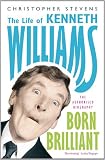 Kenneth Williams: Born Brilliant
