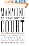 Managing to Stay Out of Court: How to Avoid the 8 Deadly Sins of Mismanagement