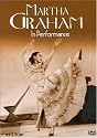 Martha Graham: In Performance [DVD] [1988] [Region 1] [US Import] [NTSC]