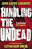 Handling the undead