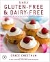 Simply Gluten-Free and Dairy-Free: Inspiringly Easy and Truly Delicious Recipes