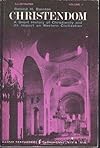 Christendom: a Short History of Christianity and It's Impact on Western Civilization: Volume 1: From the Birth of Christ to the Reformation