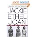 Jackie, Ethel, Joan : Women of Camelot