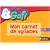 Mon carnet de syllabes CP