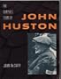 The Films of John Huston