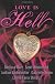 Love Is Hell