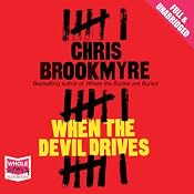 When the Devil Drives | [Chris Brookmyre]