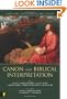 Canon And Biblical Interpretation (Scripture and Hermeneutics Series, V. 7)
