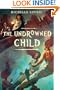 The Undrowned Child