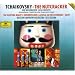 Tchaikovsky: The Nutcracker (Complete Ballet)/ Sleeping Beauty Suite
