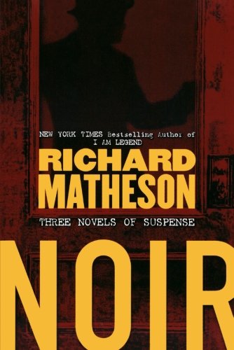 noir three novels of suspense