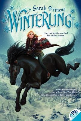 [ Winterling BY Prineas, Sarah ( Author ) ] { Paperback } 2013, by Sarah Prineas