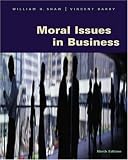 Moral Issues in Business (with InfoTrac) (Moral Issues in Business)