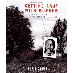 Getting Away With Murder: The True Story of the Emmett Till Case