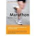 Marathon ist mehr als 4 x 10,...km