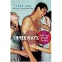 Threeways: Fulfill Your Ultimate Fantasy