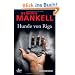 Hunde von Riga: Kurt Wallanders 2. Fall: Kriminalroman