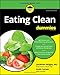 Eating Clean For Dummies