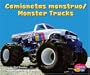 Camionetas monstruo/Monster Trucks (Maquinas maravillosas/Mighty Machines)