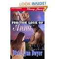 For the Love of Anna (Siren Publishing Menage Amour)