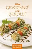  : Alles gewickelt und gerollt