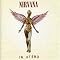 In Utero by Nirvana