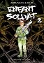 Enfant soldat, Tome 2 :