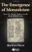 The Emergence of Monasticism: From the Desert Fathers to the Early Middle Ages
