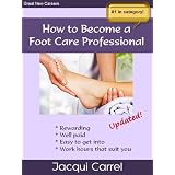 HowtoBecomeaFootCareProfessional