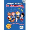 Chante et D�couvre le fran�ais
