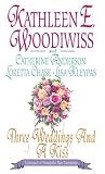 Three Weddings and a Kiss