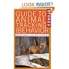 Stokes Guide to Animal Tracking and Behavior