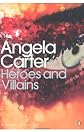 Heroes and Villains