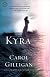 Kyra: A Novel