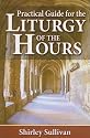 Practical Guide for the Liturgy of the Hours