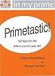Primetastic! 50 Tips for Life When You're Over 50
