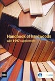 Handbook of hardwoods : with 1997 supplement