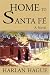 Search : Home to Santa F¿¿: A Novel