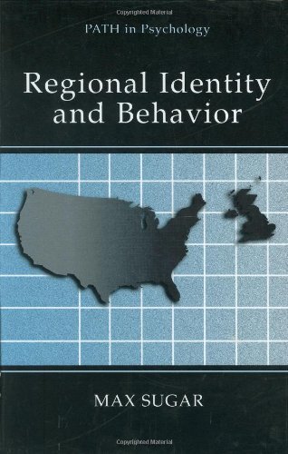 Regional Identity and Behavior (Path in Psychology)