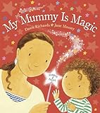 My mummy is magic