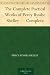The Complete Poetical Works of Percy Bysshe Shelley - Complete