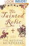 The Tainted Relic (Medieval Murderers Group 1)